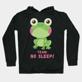 No Sleep! Hoodie